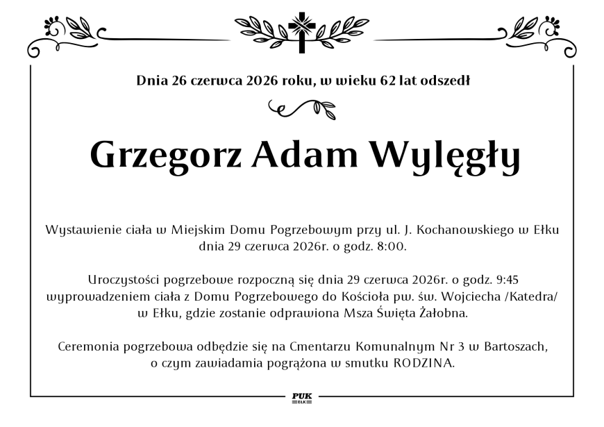 Grzegorz Adam Wylęgły - nekrolog